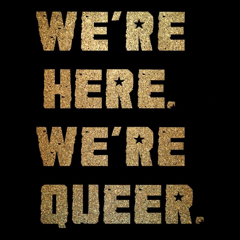 Wir sind da. Wir sind queer.