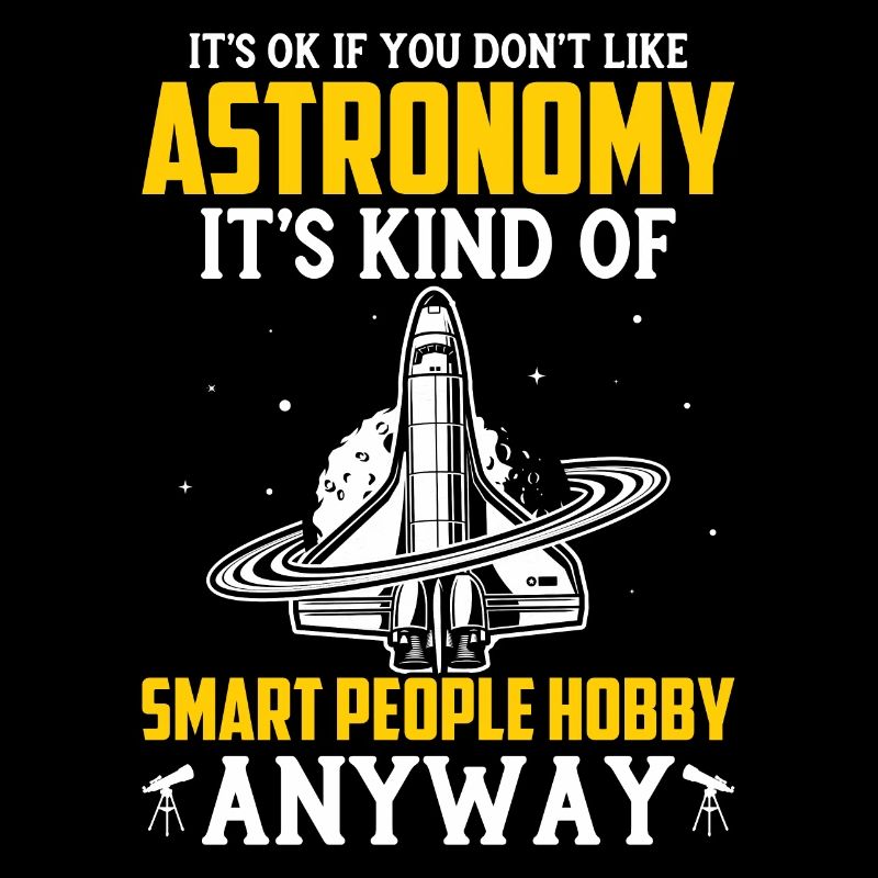 Funny Astronomy Space Science Nerd Space
