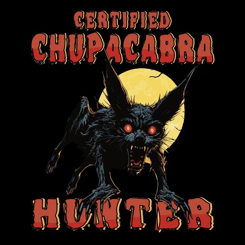 Mythisches Monster - Chupacabra Hunter - Kryptid