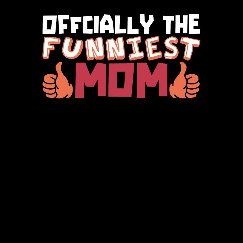 Mama Mutter Maman La plus drôle
