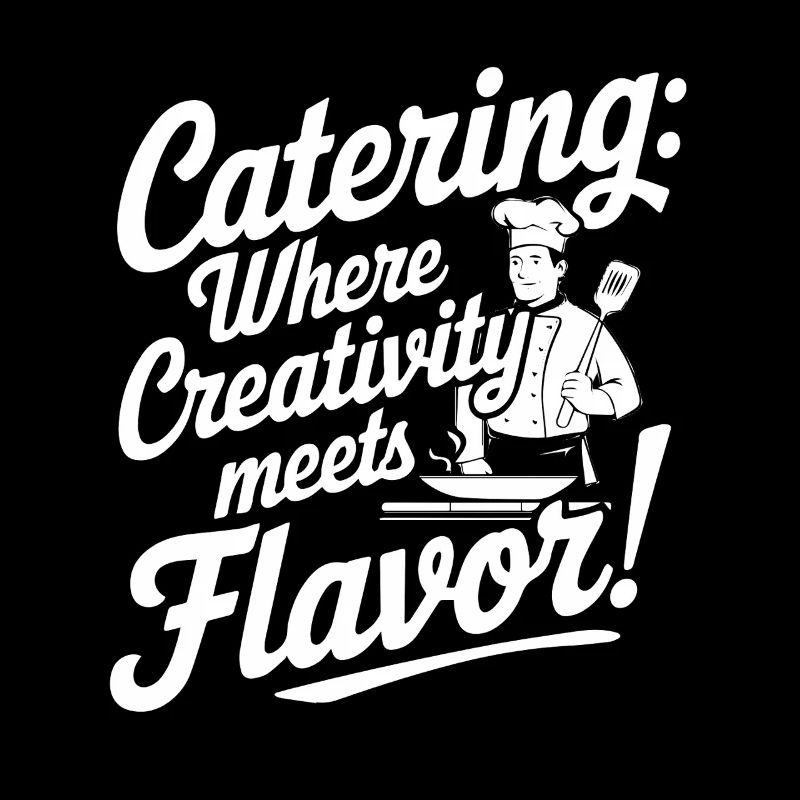 Catering: Where creativity meets flavor!