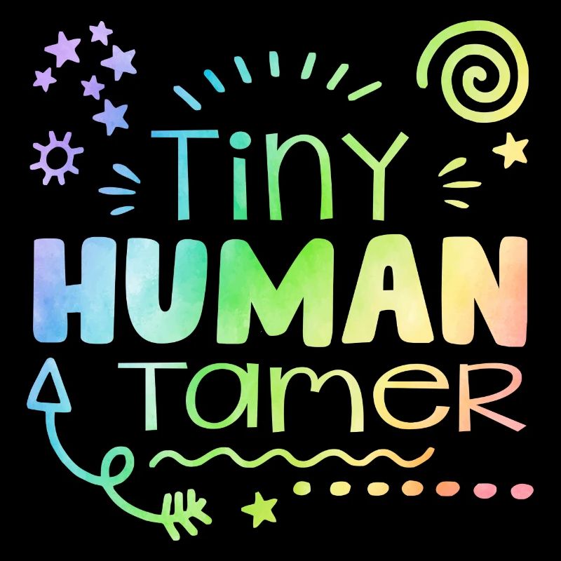Tiny Human Tamer Daycare Provider Babysitting Dayc