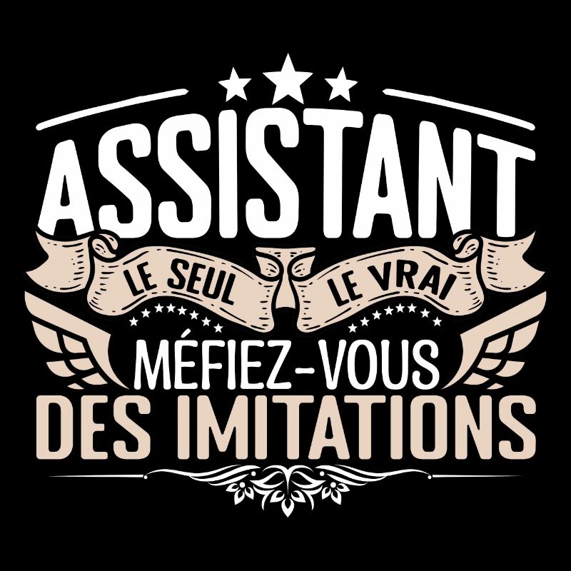 Assistant le seul Assistant le vrai Assistant