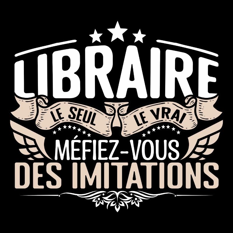 Libraire le seul Libraire le vrai Libraire