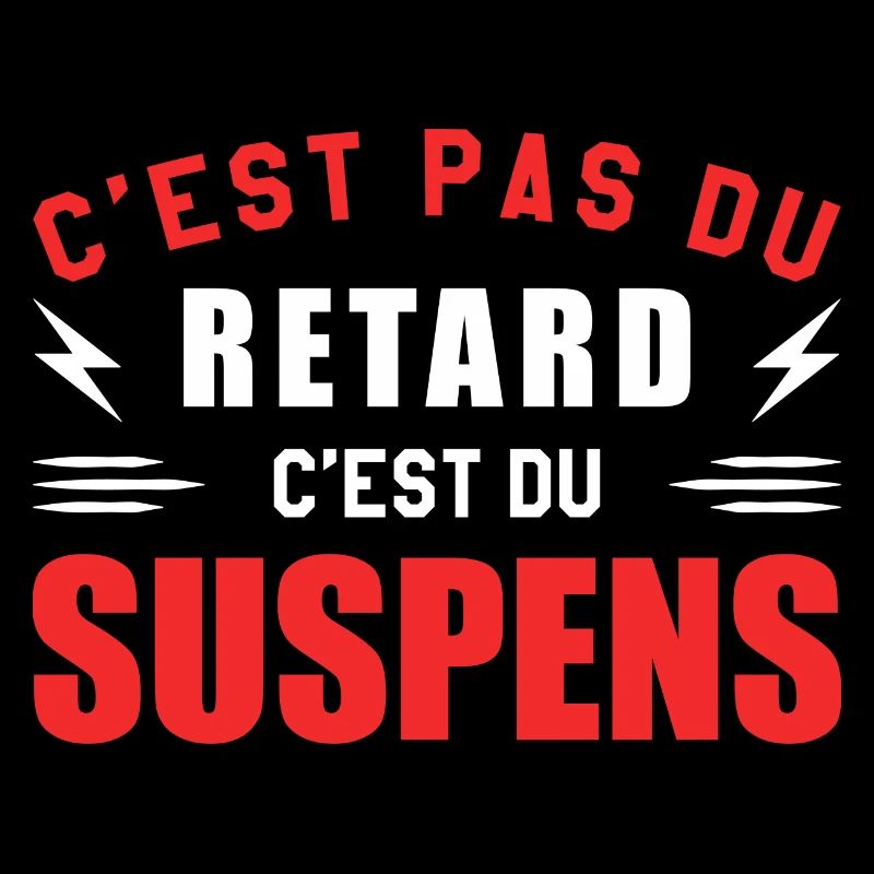 C'est Pas Du Retard C'est Du Suspens