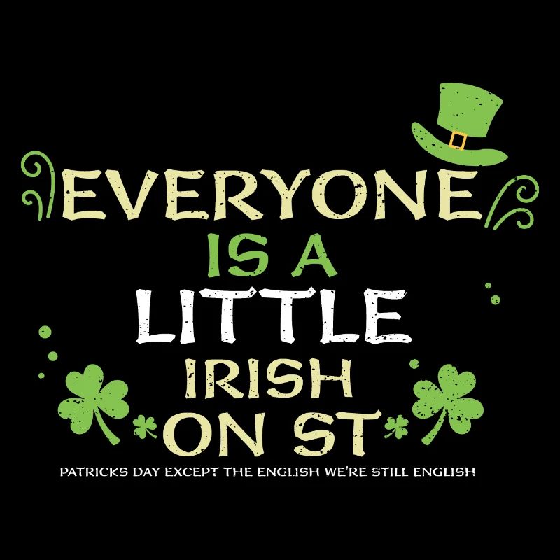 Everyone Is A Little Irish On St...