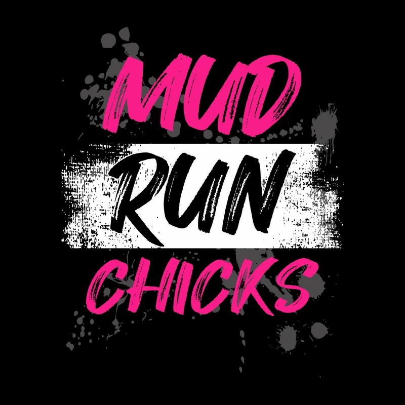 Mud run Chicks Schlammlauf Mud Run Muddy Race