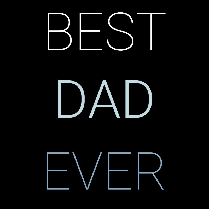 Best Dad Ever