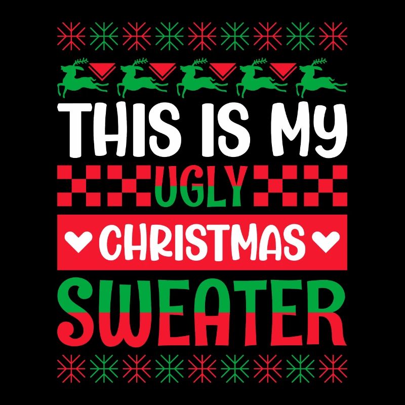 This Is My Ugly Christmas Design