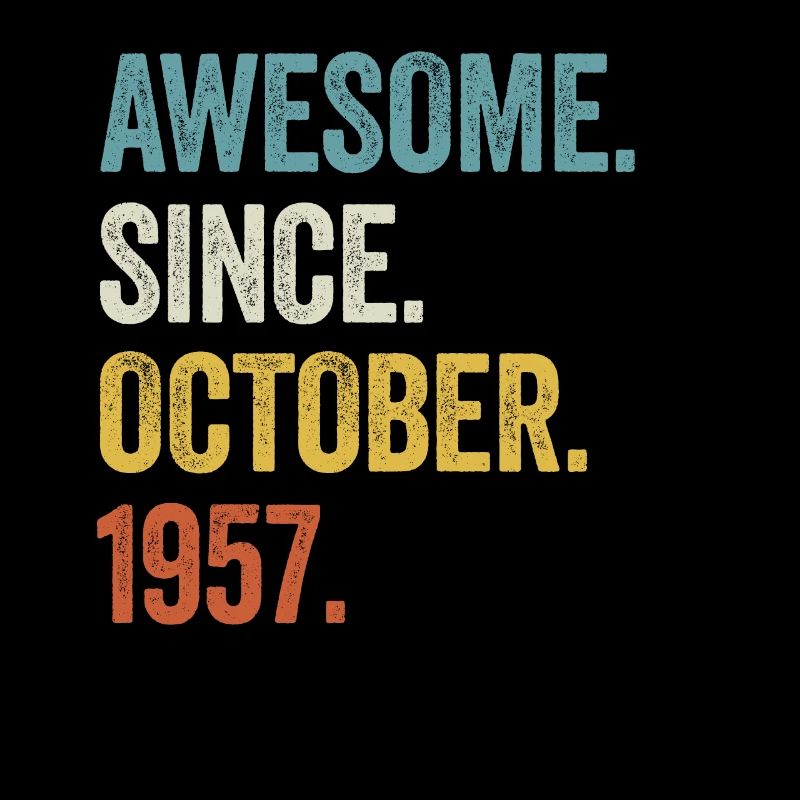 65 Years Old Awesome Since October 1957 65th