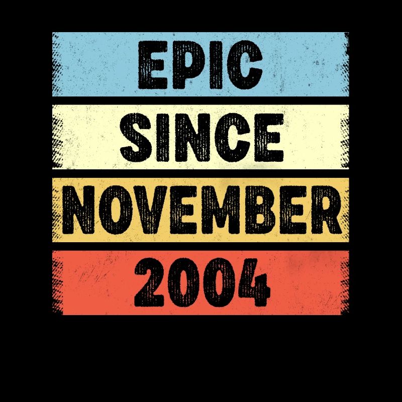 18 Years Old Epic Since November 2004 18th