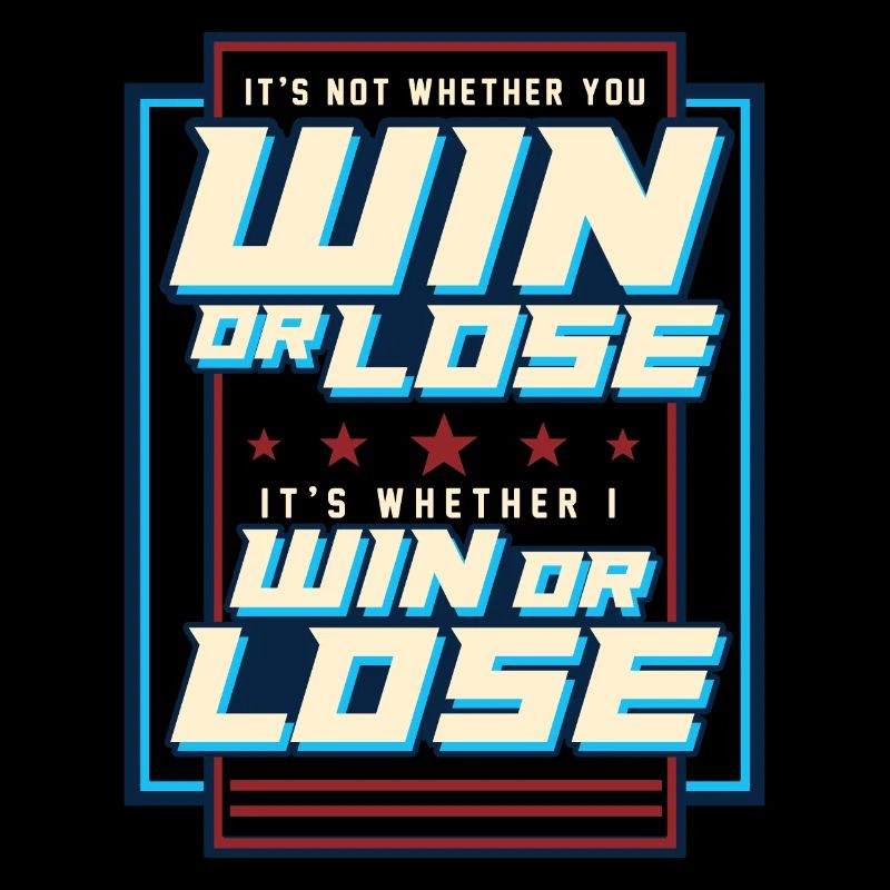 Win Or Loose Inspiration Growth Mindset