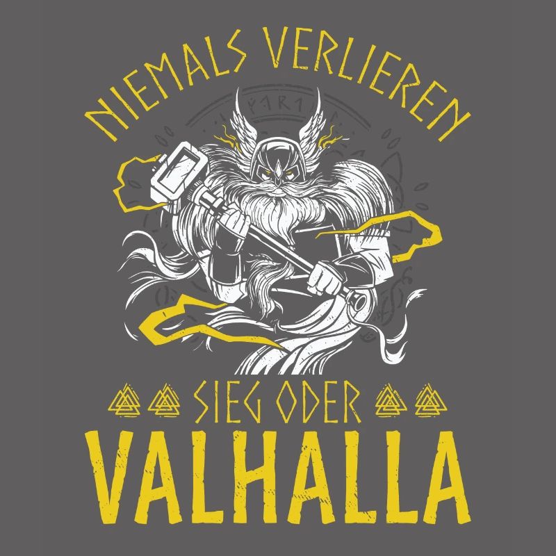 Niemals Verlieren, Sieg oder Valhalla Wikinger