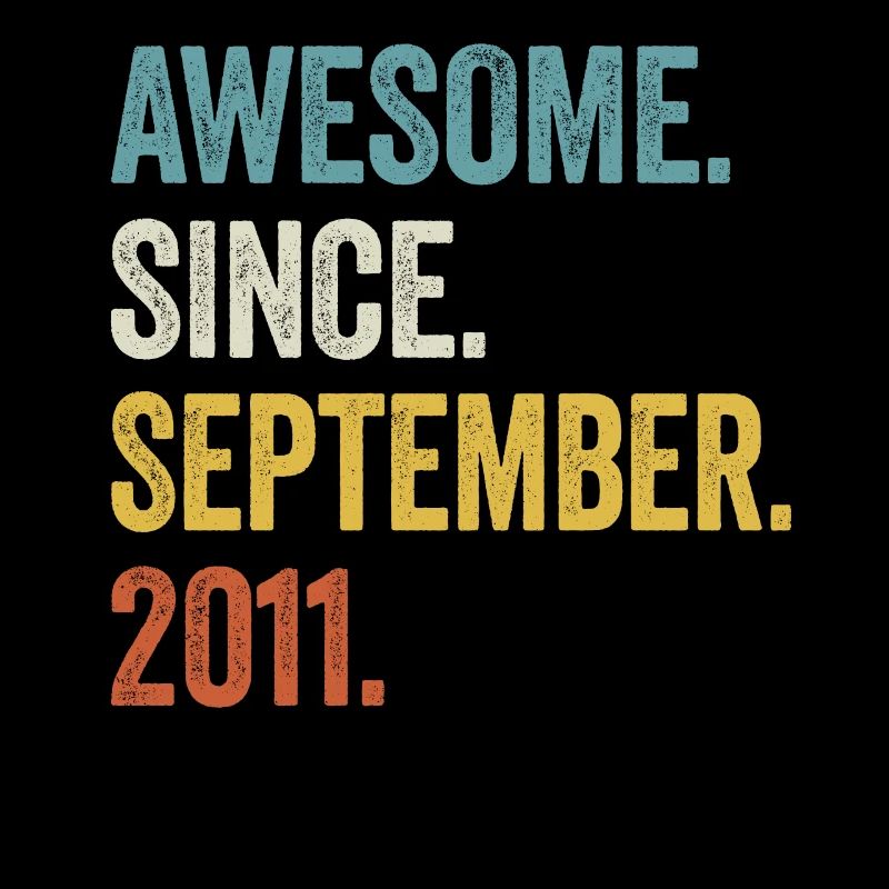 12 Years Old Awesome Since September 2011 12th