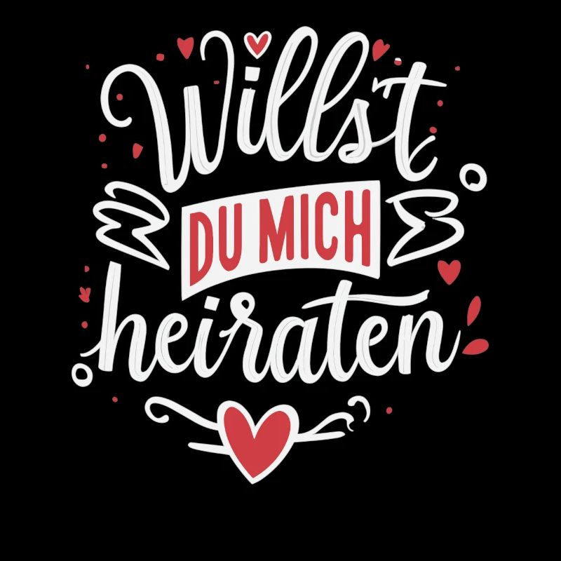 Willst du mich heiraten