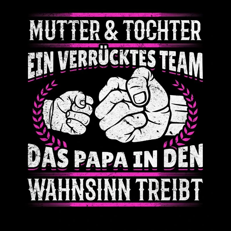 Mutter & Tochter Zusammen unschlagbar