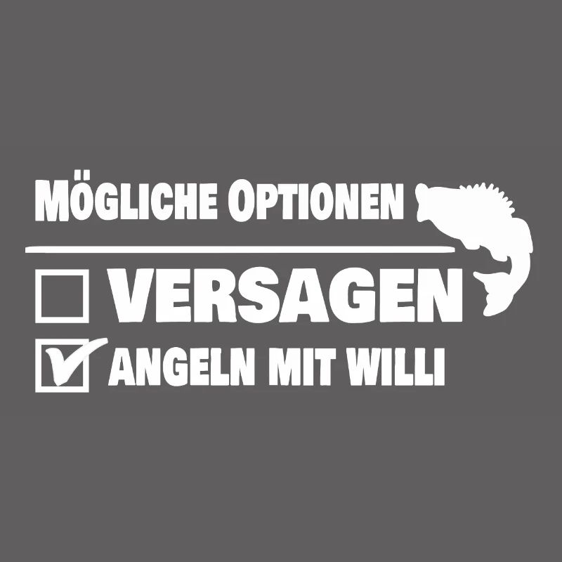 Angeln mit willi oder versagen
