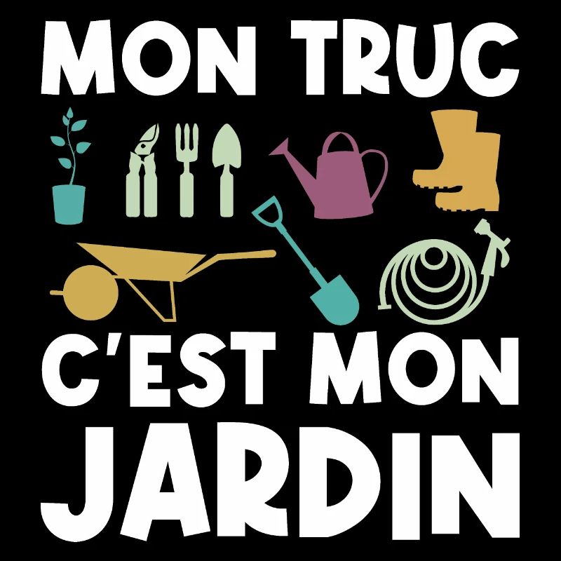 Mon truc c'est mon jardin