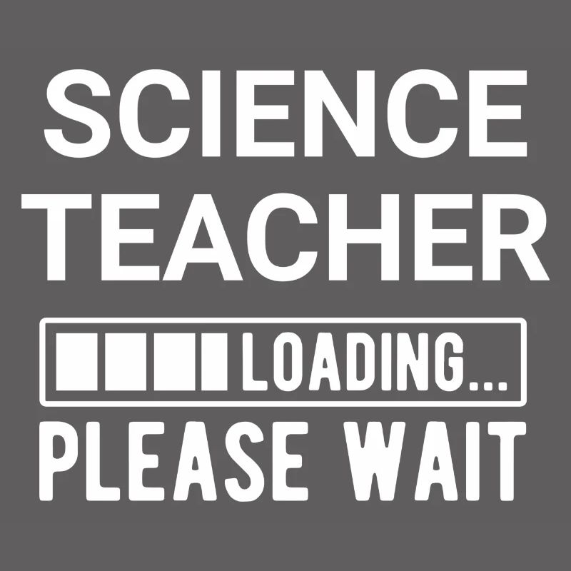 Science Teacher Loading Please Wait