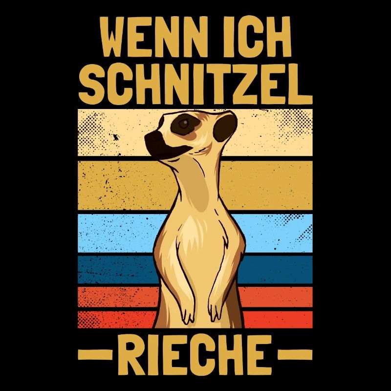 Wenn ich Schnitzel rieche Schnitzel Fan
