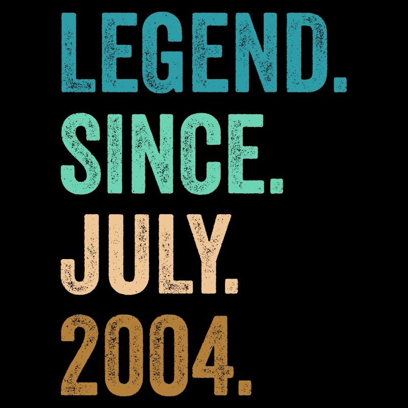 Legend Since July 2004 18. Geburtstag