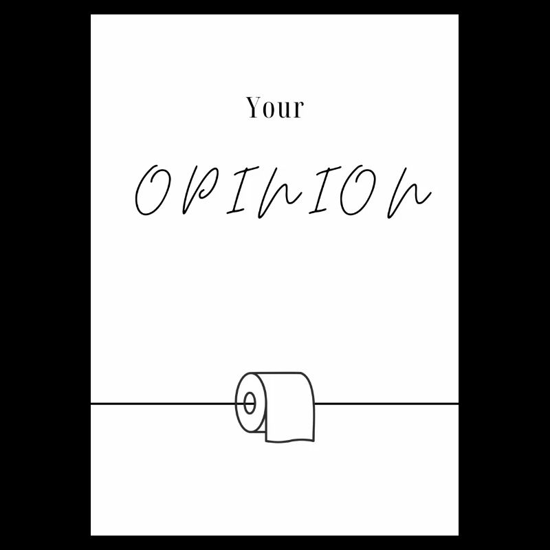Your Opinion