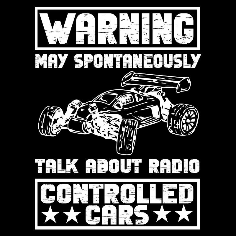 RC Auto Hobby Spruch Ferngestuertes Auto