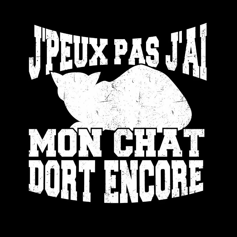 J'Peux Pas J'ai Mon Chat Dort Encore