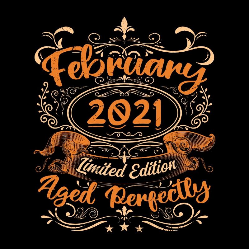 February 2021 | Aged Perfectly