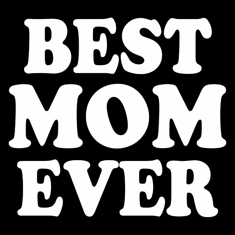 Best mom ever