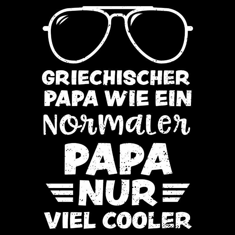 Griechischer Papa Wie Ein Normal...