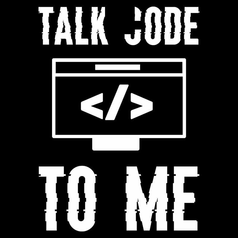 Codage Programmation Talk Code To Me