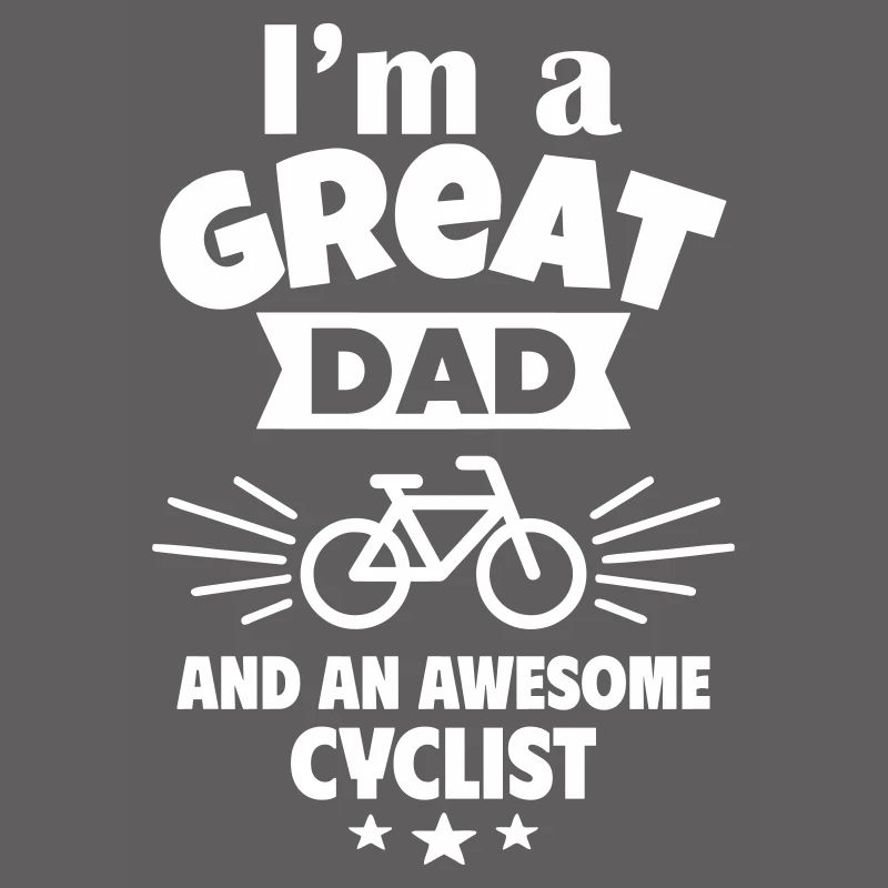 Ich bin ein toller Papa und ein starker Radfahrer