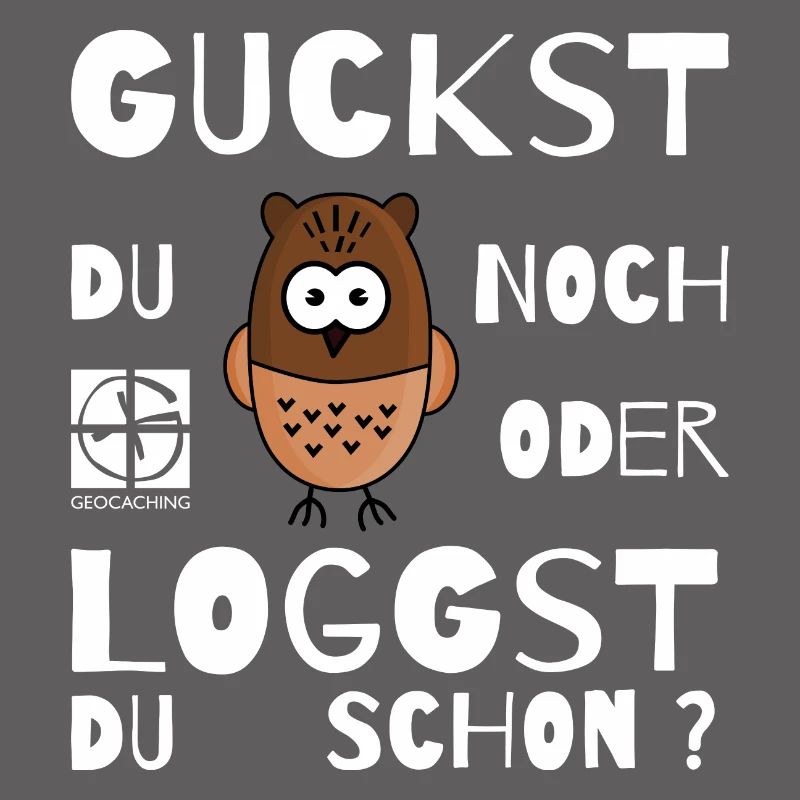 GEOCACHING - Guckst Du noch oder loggst du schon ?