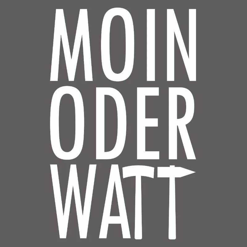 Moin oder Watt Ruhrpott