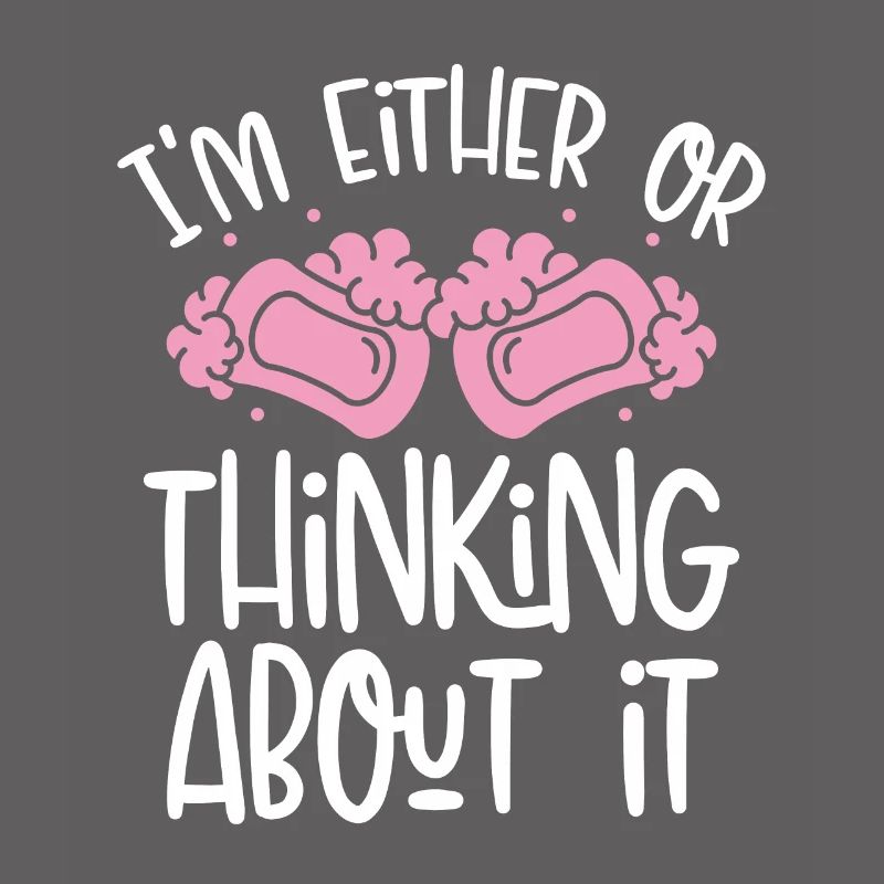 Ich Denke Entweder Oder
