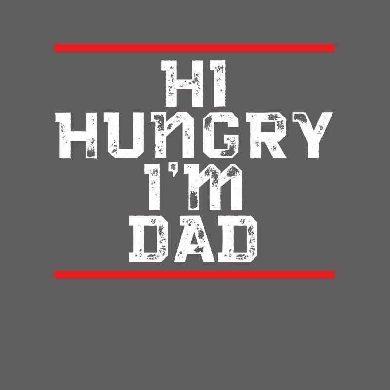 Hello hunger I'm Dad