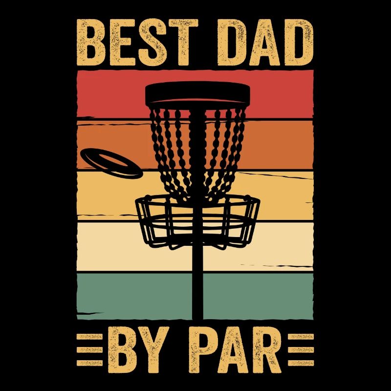 Best Dad By Par Fathers Day Disc Golf