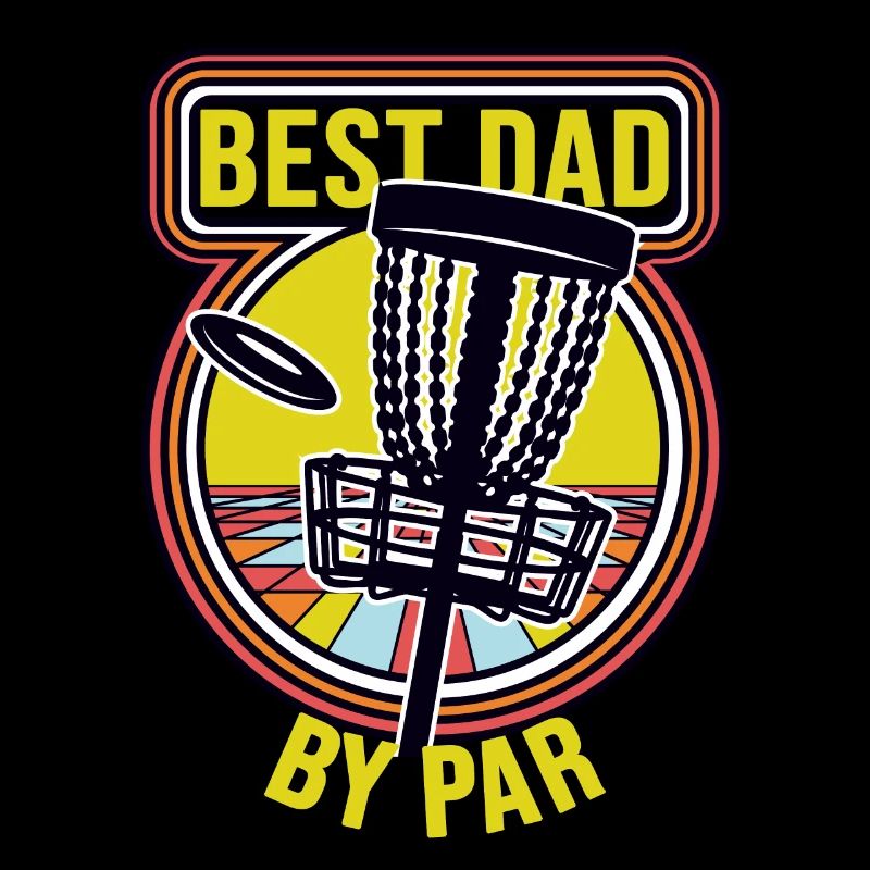 Best Dad By Par Fathers Day Disc Golf