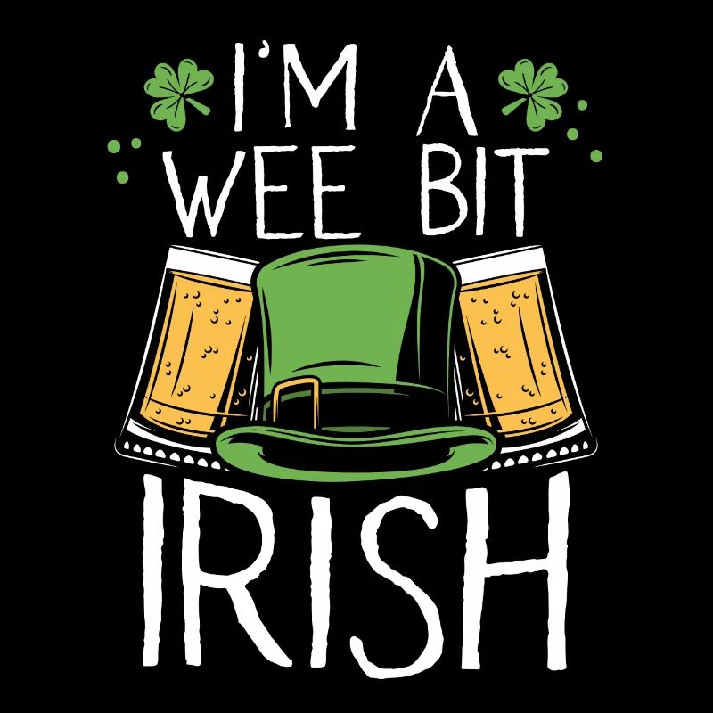 I'm a little Irish