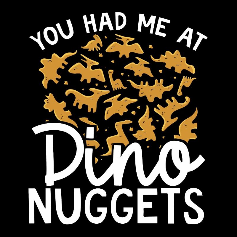 Tu m’as eu chez Dino Nuggets