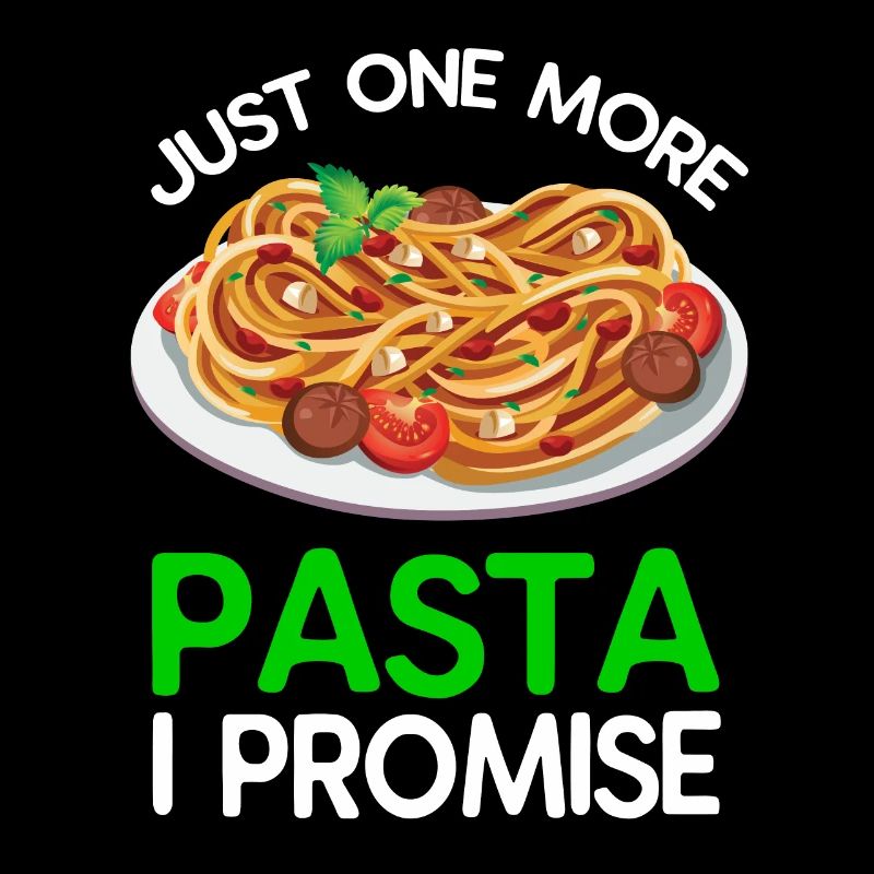 Nur noch eine Pasta, versprochen