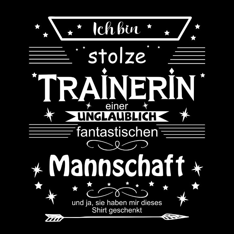 Trainerin einer fantastischen Mannschaft