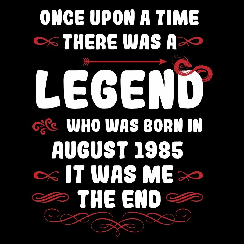 Es war einmal eine Legende. August 1985 Geburtstag