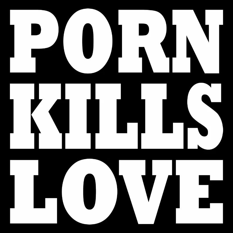 Porn kills love