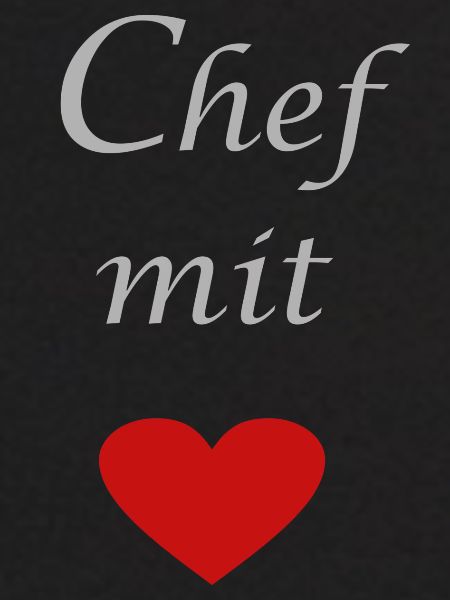 Chef mit Herz