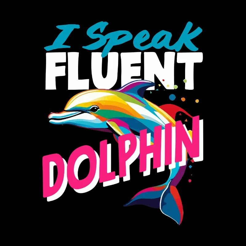 Je parle couramment dauphin