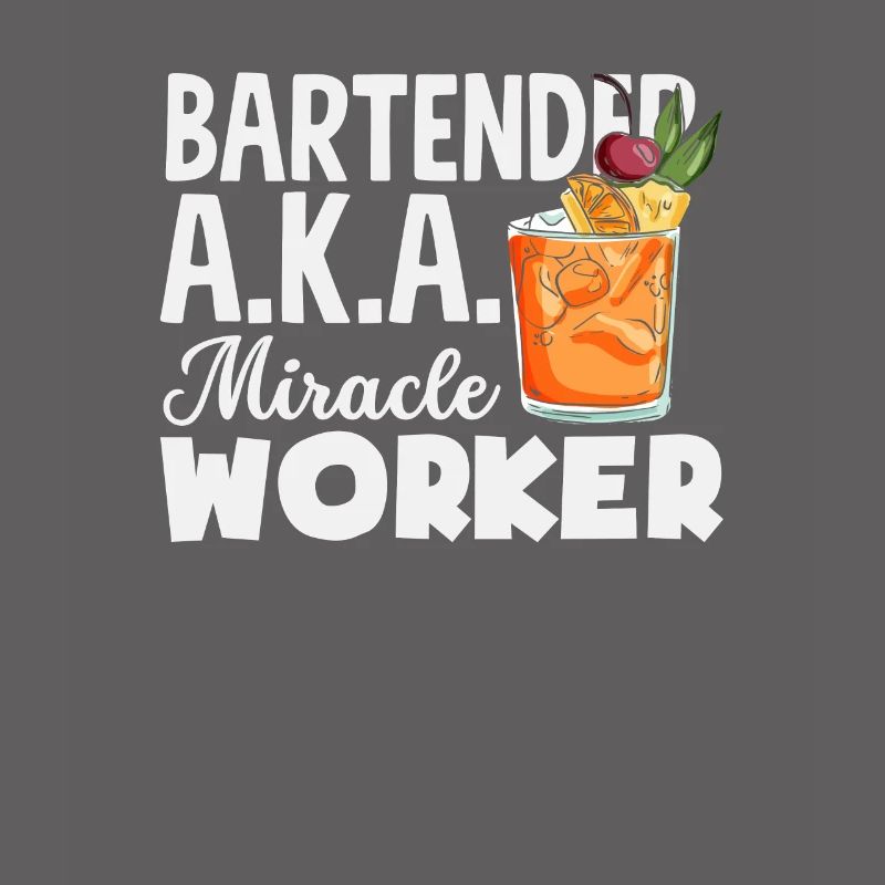 Funny Bartender Saying Bartender Gift