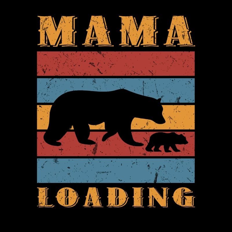 Mama Loading Mutter Tochter Mutti Sohn Spruch