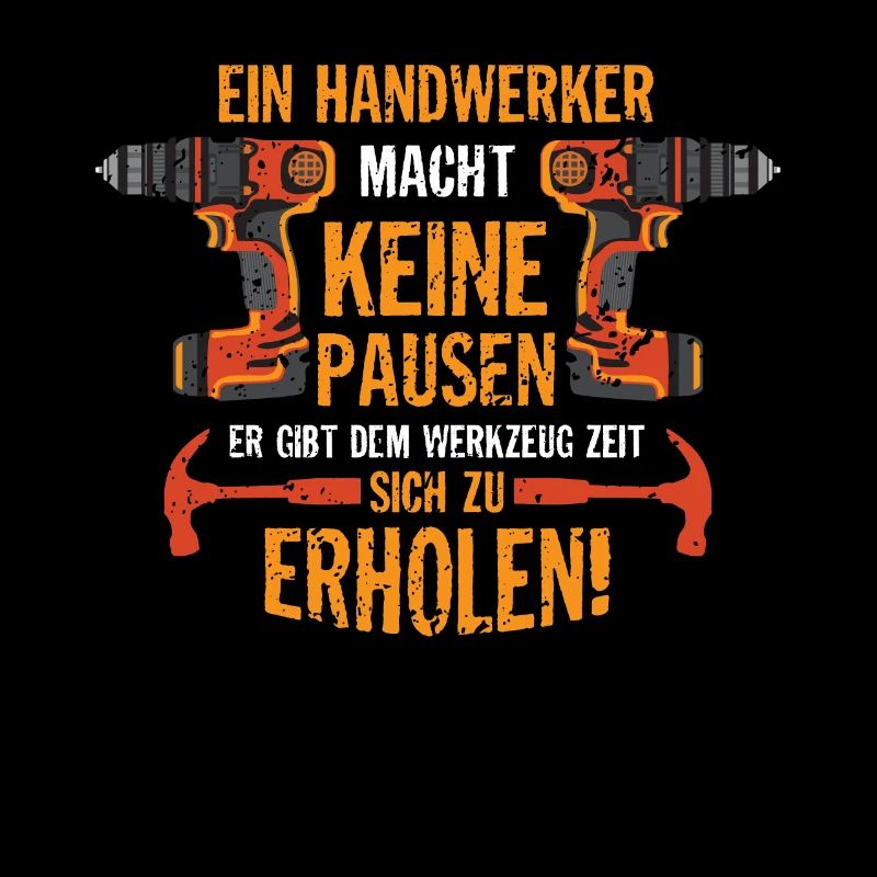 A craftsman does not take breaks tool time